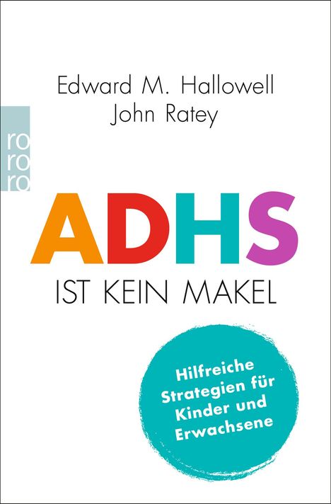 Edward M. Hallowell: ADHS ist kein Makel, Buch