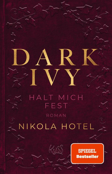 Nikola Hotel: Dark Ivy - Halt mich fest, Buch