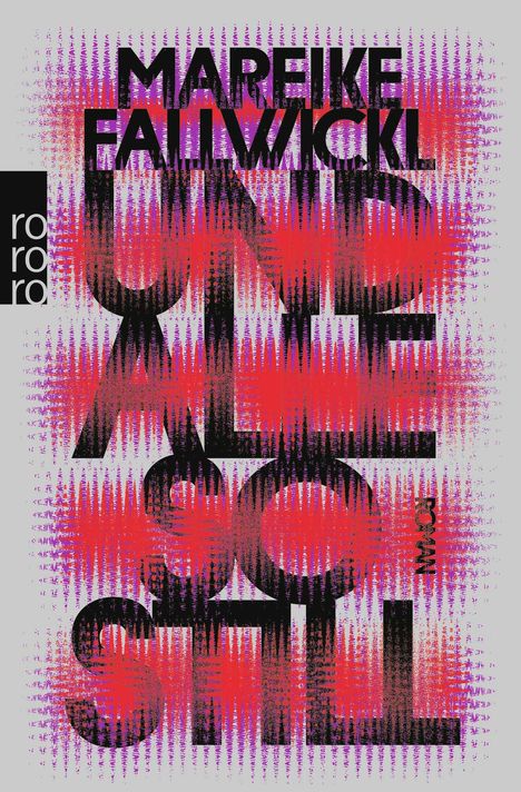 Mareike Fallwickl: Und alle so still, Buch