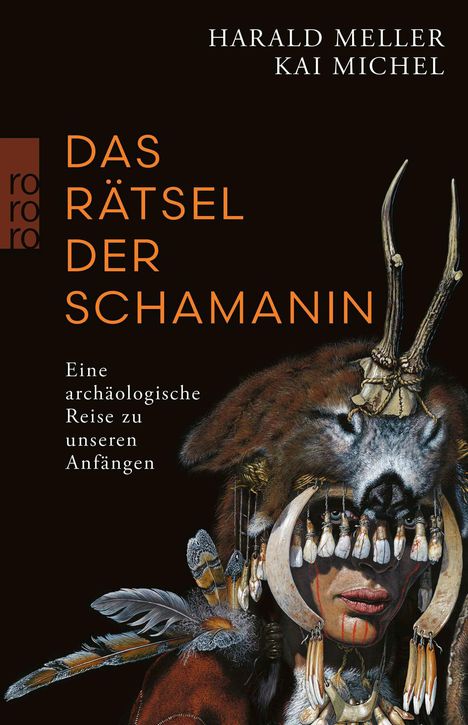 Harald Meller: Das Rätsel der Schamanin, Buch