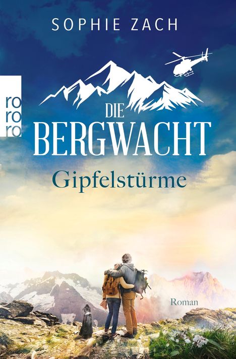 Sophie Zach: Die Bergwacht: Gipfelstürme, Buch