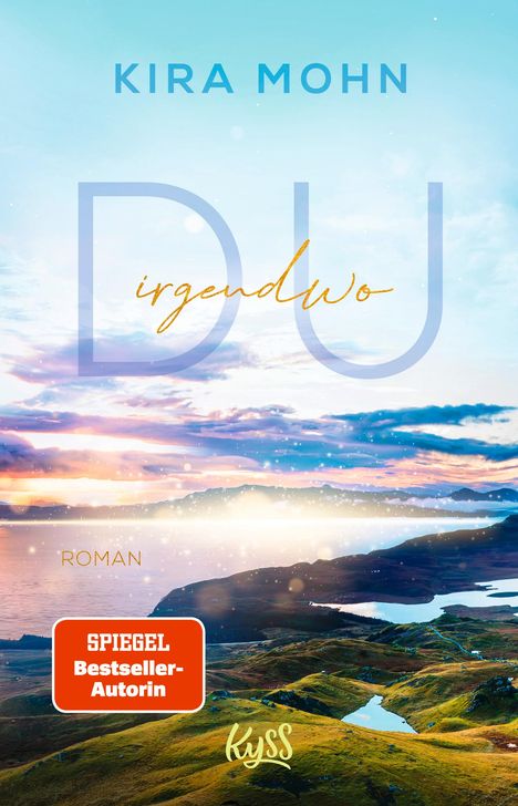 Kira Mohn: Du irgendwo, Buch