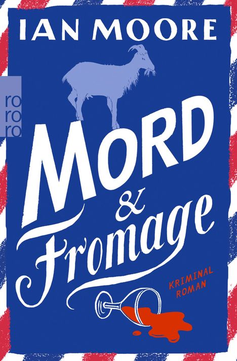 Ian Moore: Mord &amp; Fromage, Buch