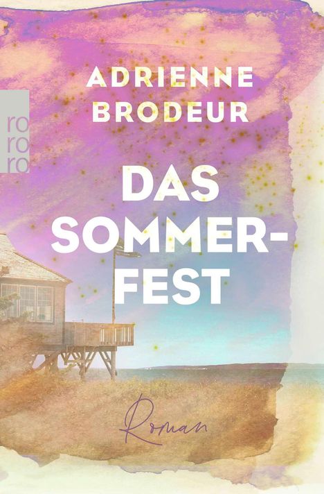 Adrienne Brodeur: Das Sommerfest, Buch