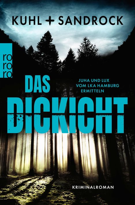 Nikolas Kuhl: Das Dickicht, Buch