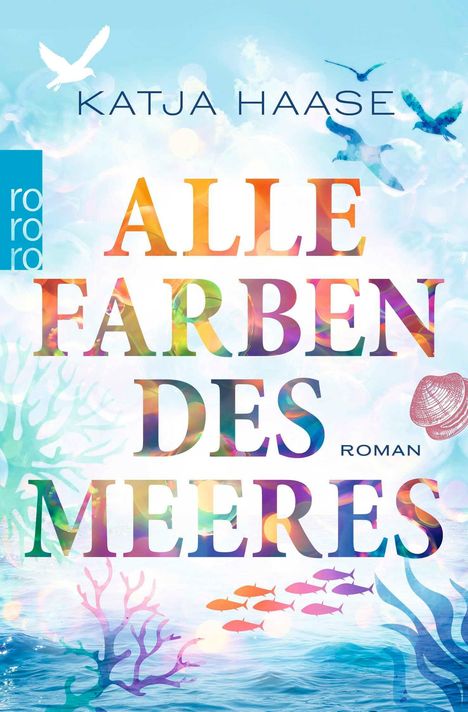 Katja Haase: Alle Farben des Meeres, Buch