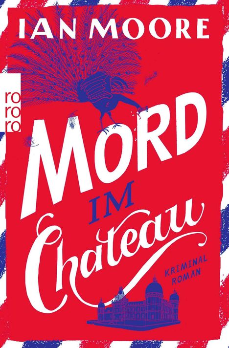 Ian Moore: Mord im Chateau, Buch