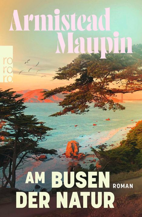 Armistead Maupin: Am Busen der Natur, Buch