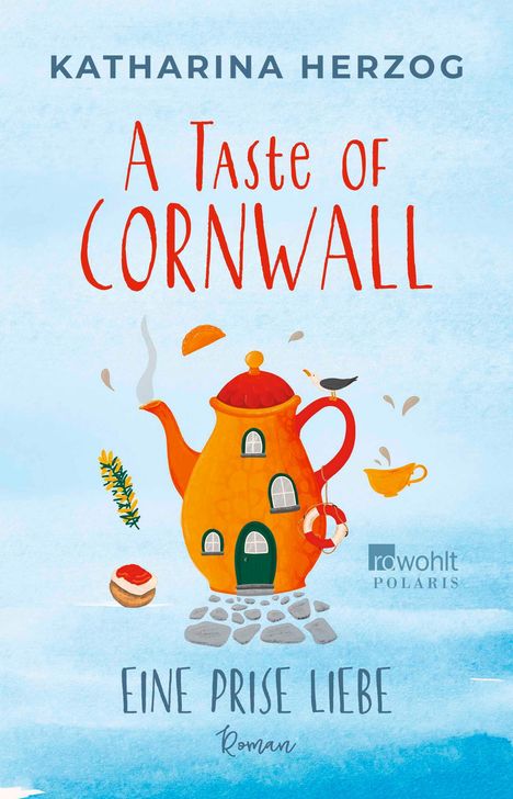 Katharina Herzog: A Taste of Cornwall: Eine Prise Liebe, Buch
