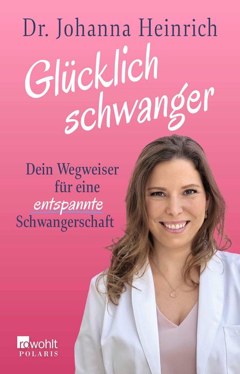 Johanna Heinrich: Glücklich schwanger, Buch