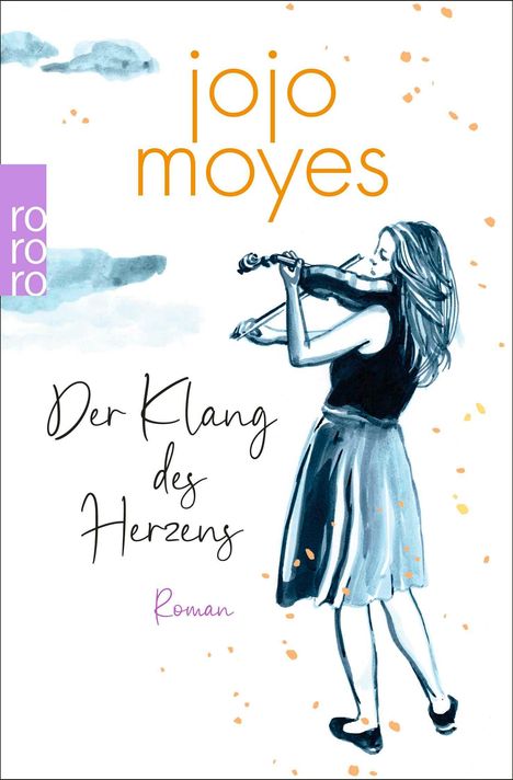 Jojo Moyes: Der Klang des Herzens, Buch