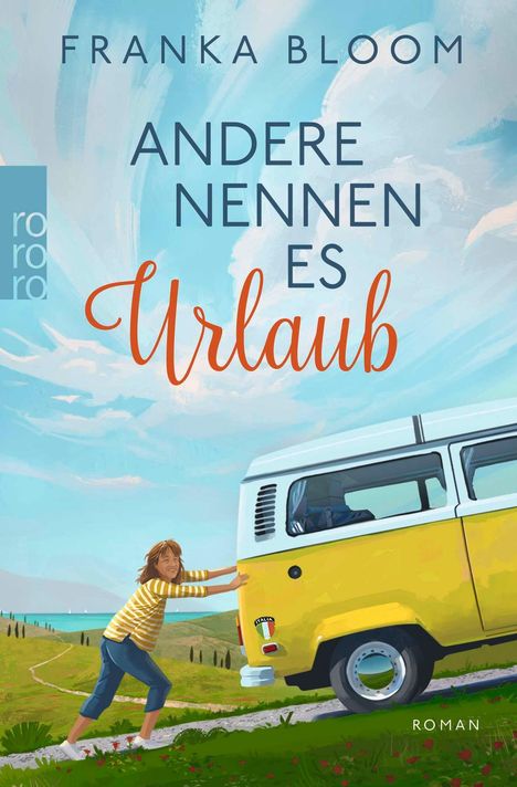 Franka Bloom: Andere nennen es Urlaub, Buch