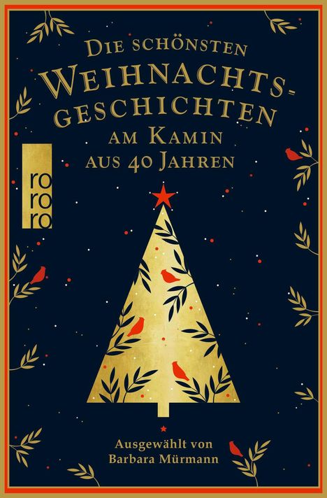 Die schönsten Weihnachtsgeschichten am Kamin aus 40 Jahren, Buch