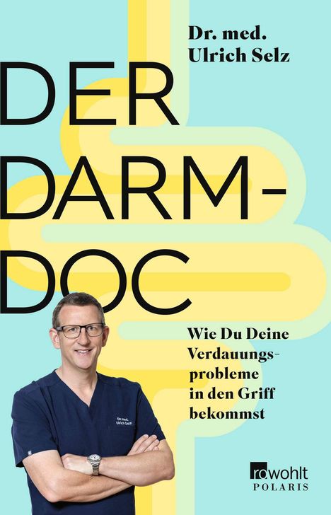 Ulrich Selz: Der Darm-Doc, Buch