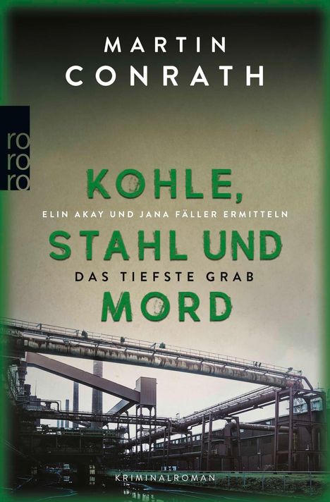 Titel: "Kohle, Stahl und Mord". Autorenname: Martin Conrath. Industrieanlage im Hintergrund.