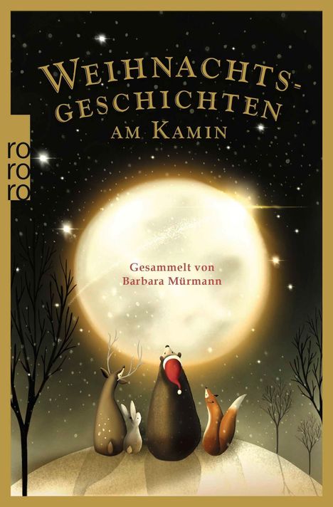 „Weihnachtsgeschichten am Kamin“, gesammelt von Barbara Mürmann. Illustration: Tiere betrachten einen großen, leuchtenden Mond.
