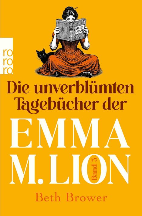 „Die unverblümten Tagebücher der EMMA M. LION Band 3“ von Beth Brower. Frau liest Buch mit Katze daneben.