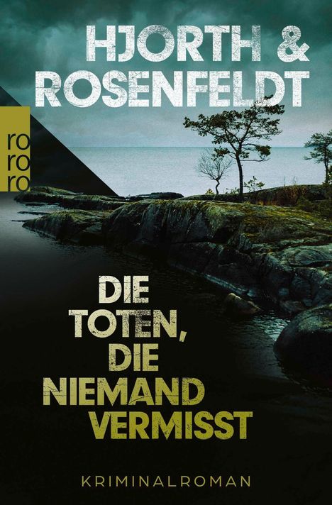 Titel: "Die Toten, die niemand vermisst". Autoren: "Hjorth & Rosenfeldt". Küstenlinie mit Bäumen im Hintergrund.
