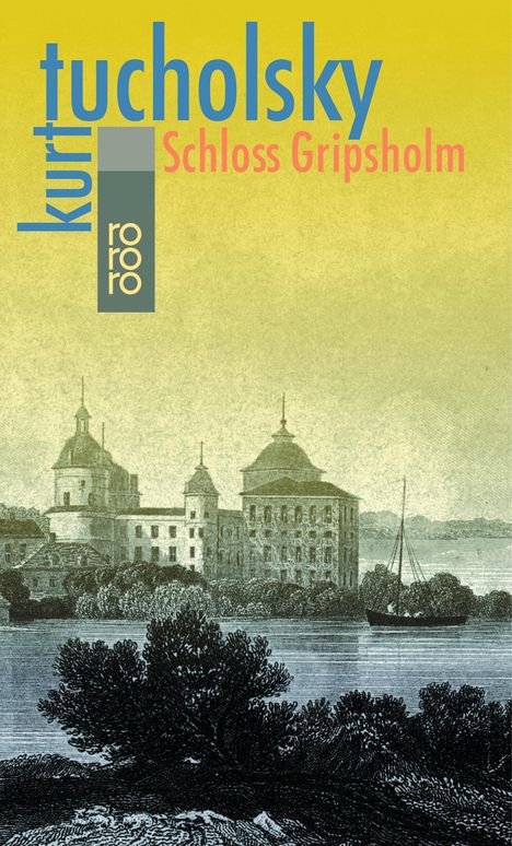 Kurt Tucholsky: Schloß Gripsholm, Buch