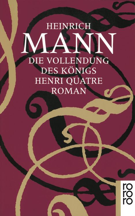 Heinrich Mann: Die Vollendung des Königs Henri Quatre, Buch