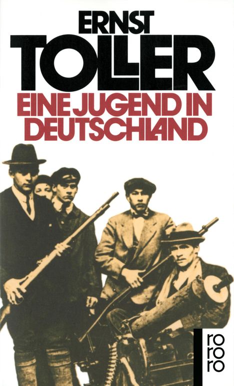 Ernst Toller: Toller, E: Jugend in Deutschland, Buch