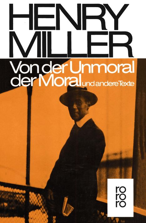 Henry Miller: Von der Unmoral der Moral, Buch