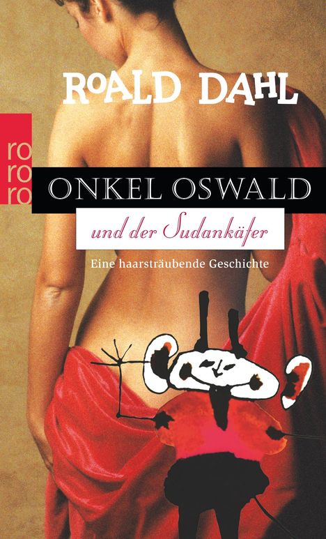 Roald Dahl: Dahl, R: Onkel Oswald und der Sudankäfer, Buch