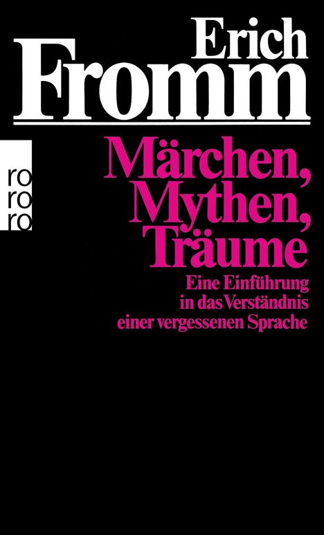 Erich Fromm: Märchen, Mythen, Träume, Buch