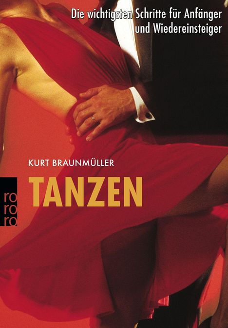 Kurt Braunmüller: Braunmueller, K: Tanzen, Buch
