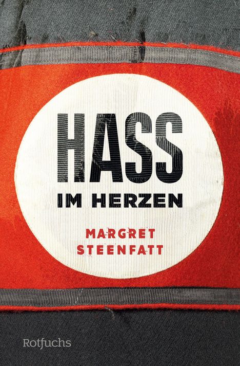 Margret Steenfatt: Haß im Herzen, Buch