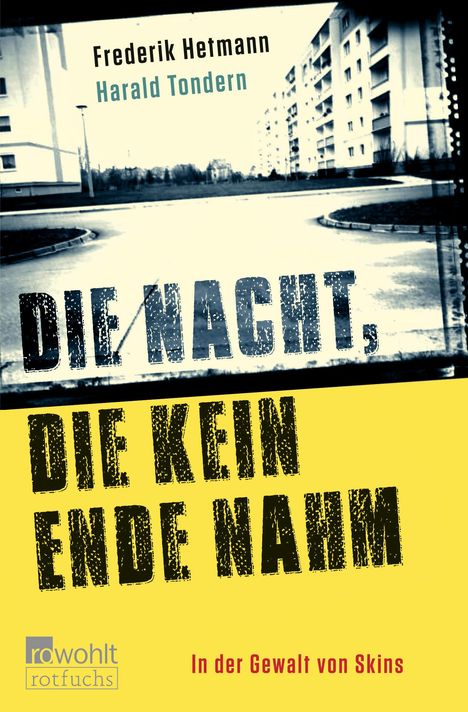 Frederik Hetmann: Die Nacht, die kein Ende nahm, Buch