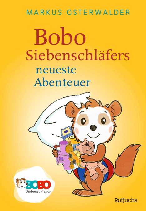 Markus Osterwalder: Bobo Siebenschläfers neueste Abenteuer, Buch