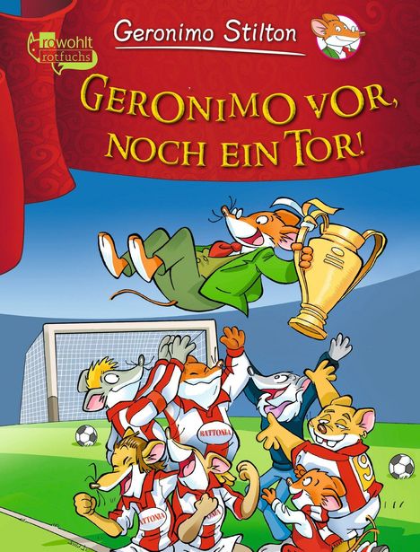 Geronimo Stilton: Geronimo vor, noch ein Tor!, Buch