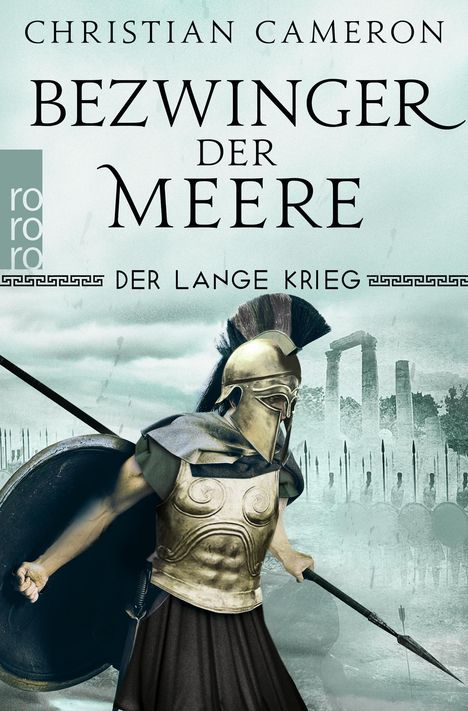 Christian Cameron: Der Lange Krieg: Bezwinger der Meere, Buch