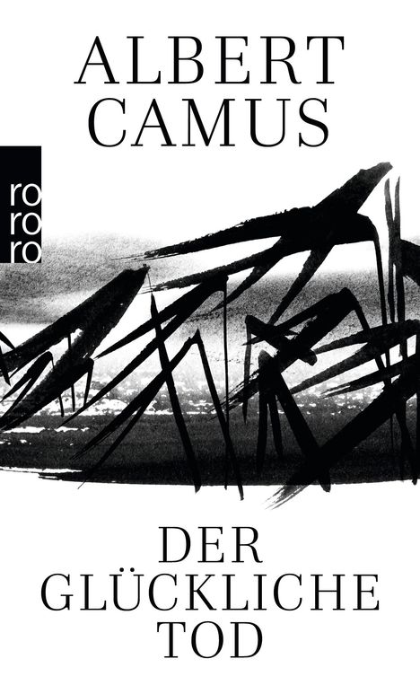 Albert Camus: Der glückliche Tod, Buch