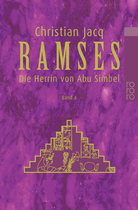 Christian Jacq: Ramses: Die Herrin von Abu Simbel, Buch