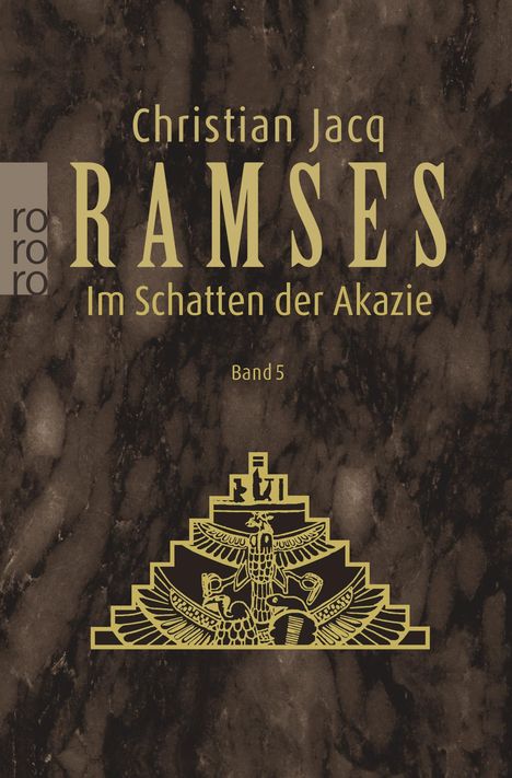 Christian Jacq: Ramses: Im Schatten der Akazie, Buch