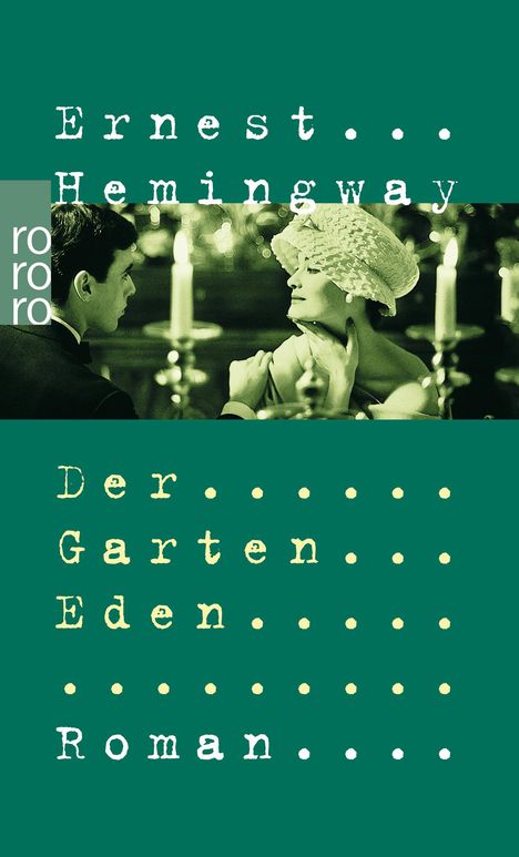 Ernest Hemingway: Der Garten Eden, Buch