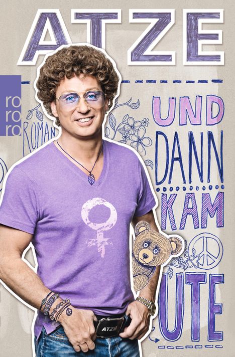 Atze Schröder: Und dann kam Ute, Buch