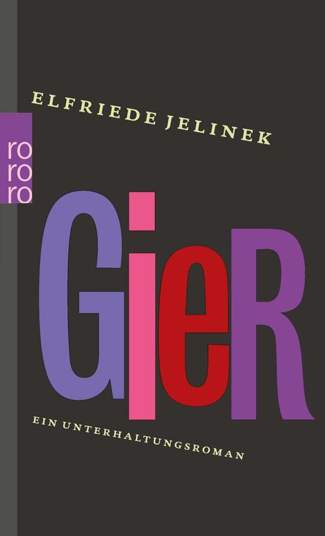 Elfriede Jelinek: Gier, Buch