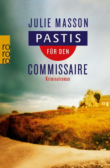 Julie Masson: Pastis für den Commissaire, Buch