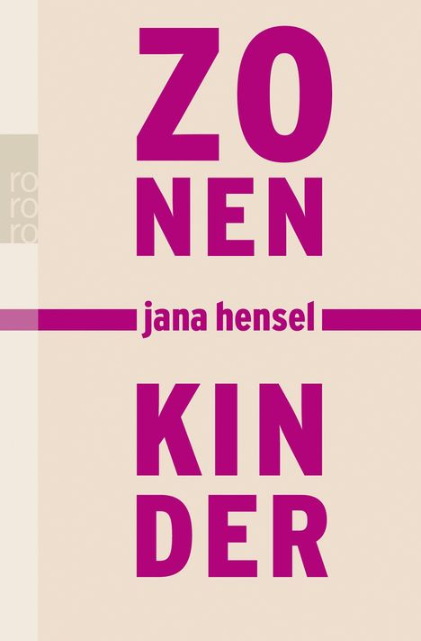 Jana Hensel: Zonenkinder, Buch