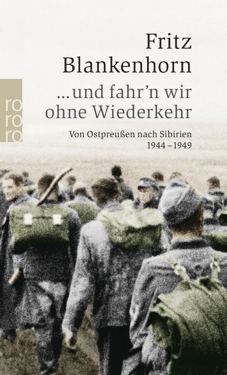 Fritz Blankenhorn: ...und fahr'n wir ohne Wiederkehr, Buch