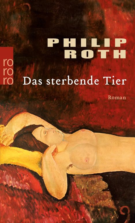 Philip Roth: Das sterbende Tier, Buch