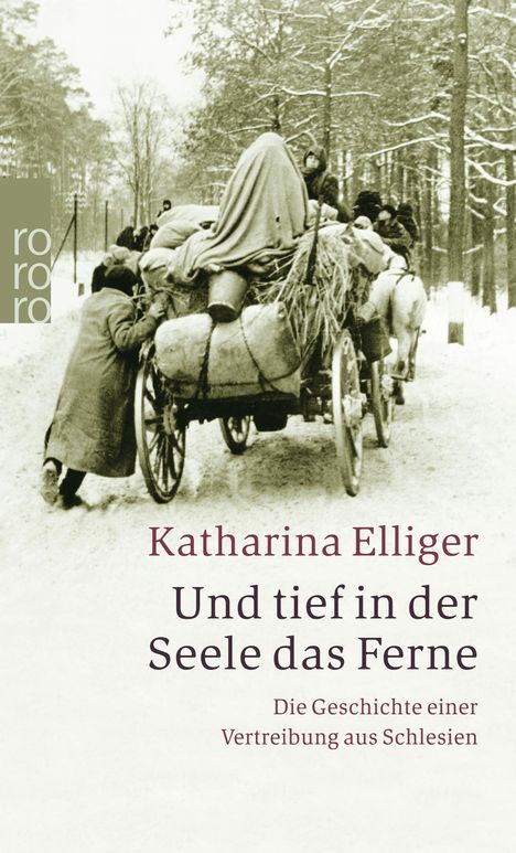 Katharina Elliger: Und tief in der Seele das Ferne, Buch