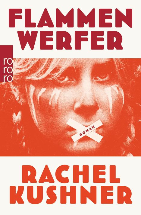 Rachel Kushner: Flammenwerfer, Buch