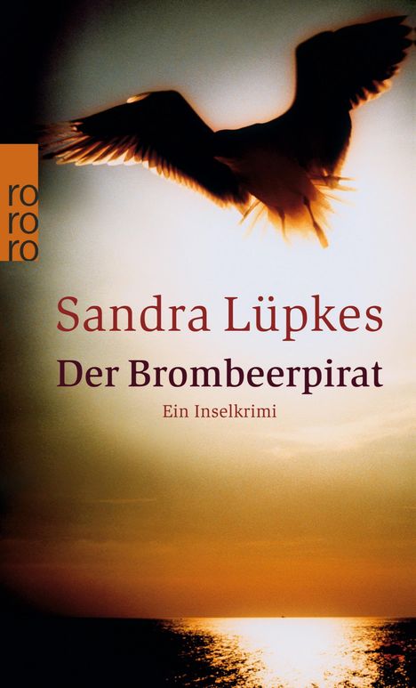 Sandra Lüpkes: Der Brombeerpirat, Buch