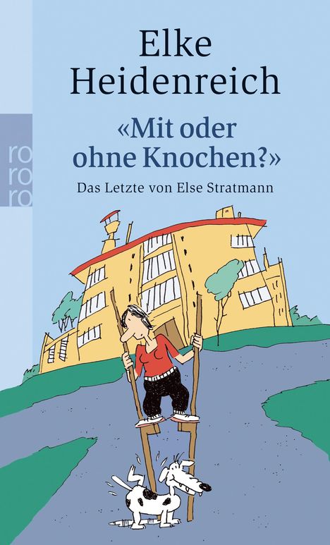 Elke Heidenreich: Mit oder ohne Knochen?, Buch