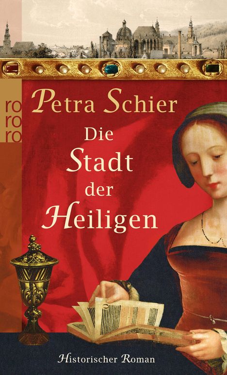Petra Schier: Die Stadt der Heiligen, Buch