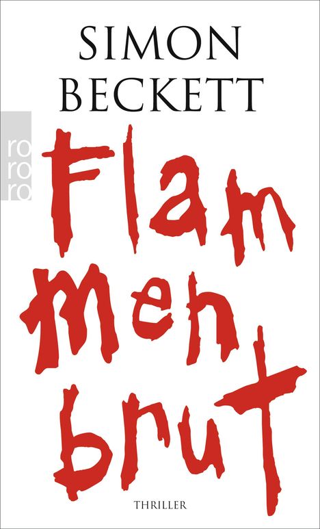 Simon Beckett: Flammenbrut, Buch